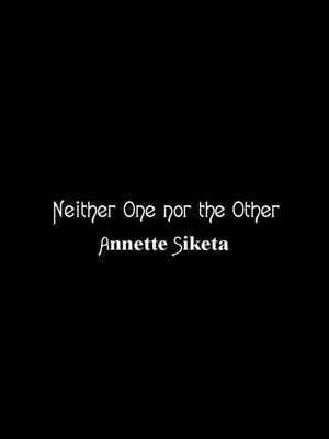 cover image of Neither One nor the Other